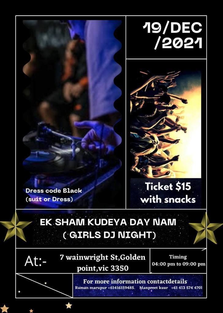 Ek Sham Kudeya Day Nam – Girls DJ Night