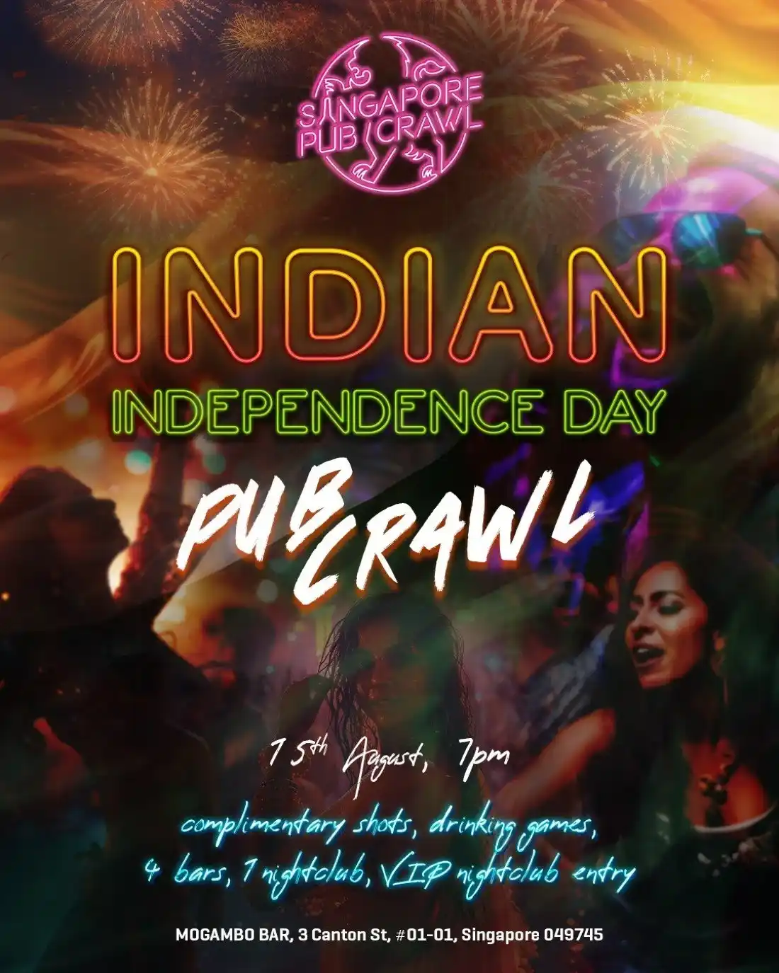 Commemorating India Freedom - Independence Day Pub Crawl in Singapore