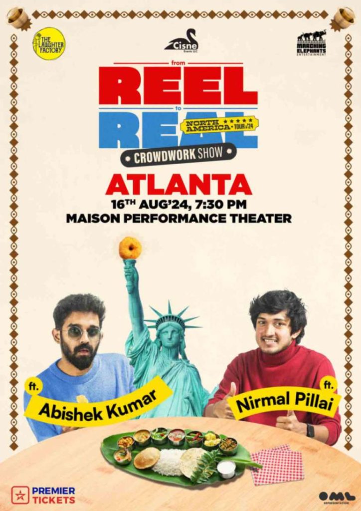 Reel to Real – Crowdwork Show by Abishek Kumar and Nirmal Pillai in Atlanta
