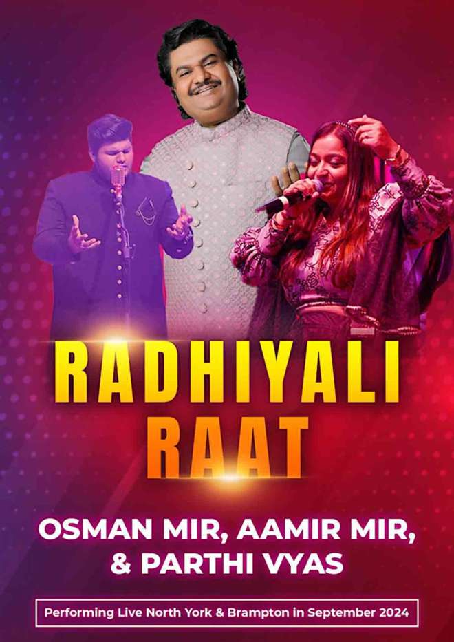 RADHIYALI RAAT 2024 NAVRATRI GARBA WITH OSMAN MIR & AAMIR MIR - NORTH YORK