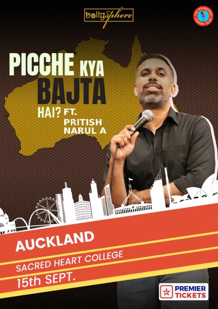 Picche Kya Bajta Hai? FT. Pritish Narula Live in Auckland