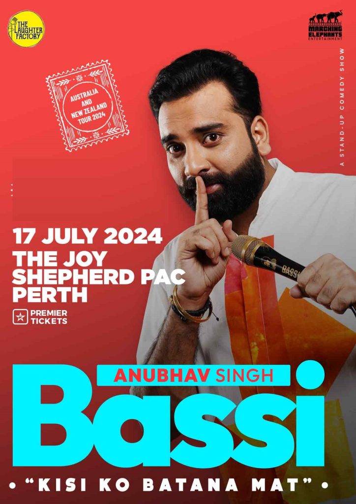 Kisi ko Batana Mat – Anubhav Singh Bassi Live in Perth – 17th July