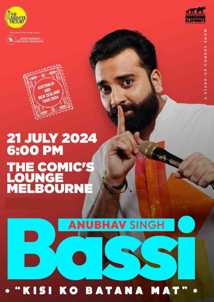 Kisi ko Batana Mat – Anubhav Singh Bassi Live in Melbourne – 2nd Show