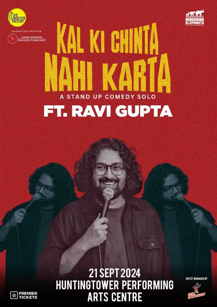 Kal Ki Chinta Nahi Karta Standup Comedy Solo by FT. Ravi Gupta in Melbourne
