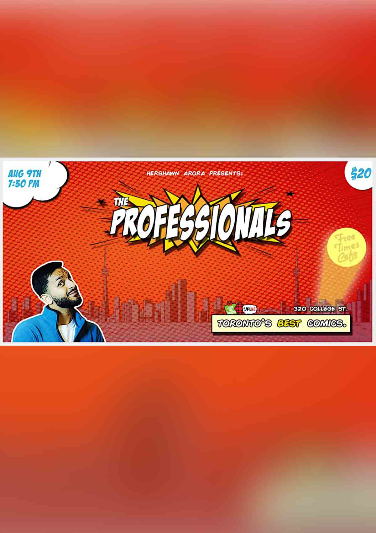 The Professionals Comedy Show - Toronto's Best Comics