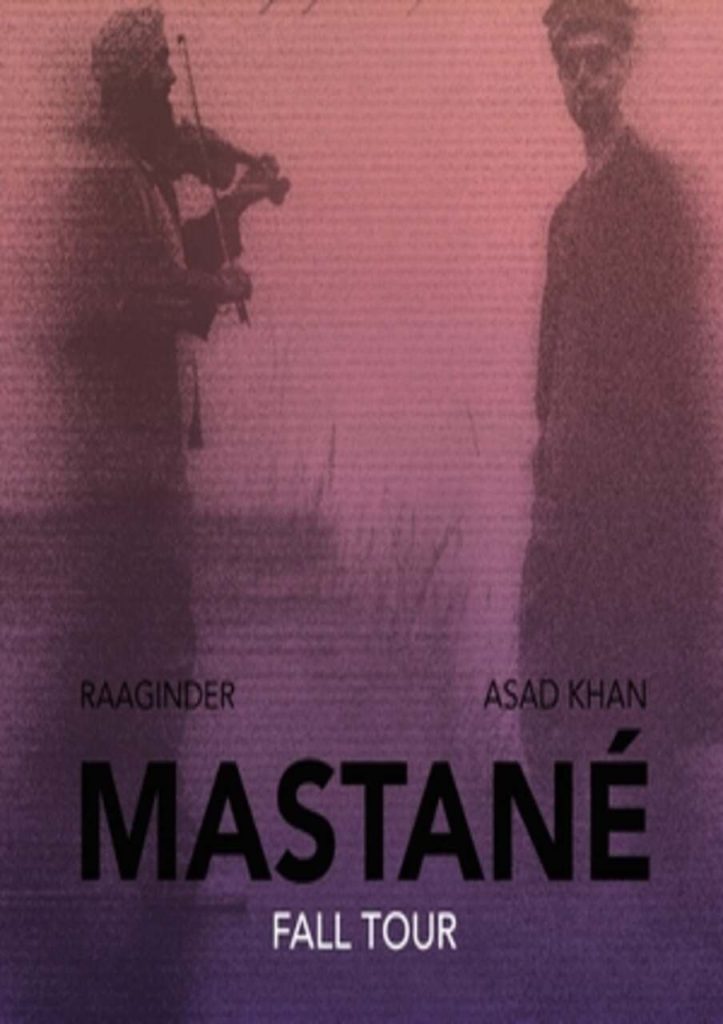 Mastane Asad Khan & Raaginder The Fall 2024 Tour