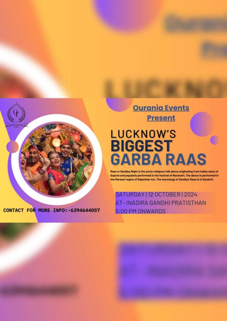 BIGGEST GARBA RAAS 2024- Lucknow