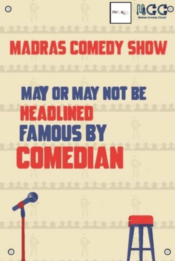 MADRAS COMEDY SHOW