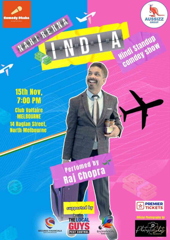 Nahi Rehna INDIA - A stand Up Comedy Show Melbourne