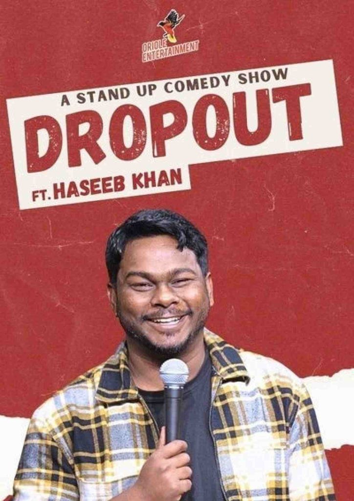 Dropout ft. Haseeb Khan- Jabalpur