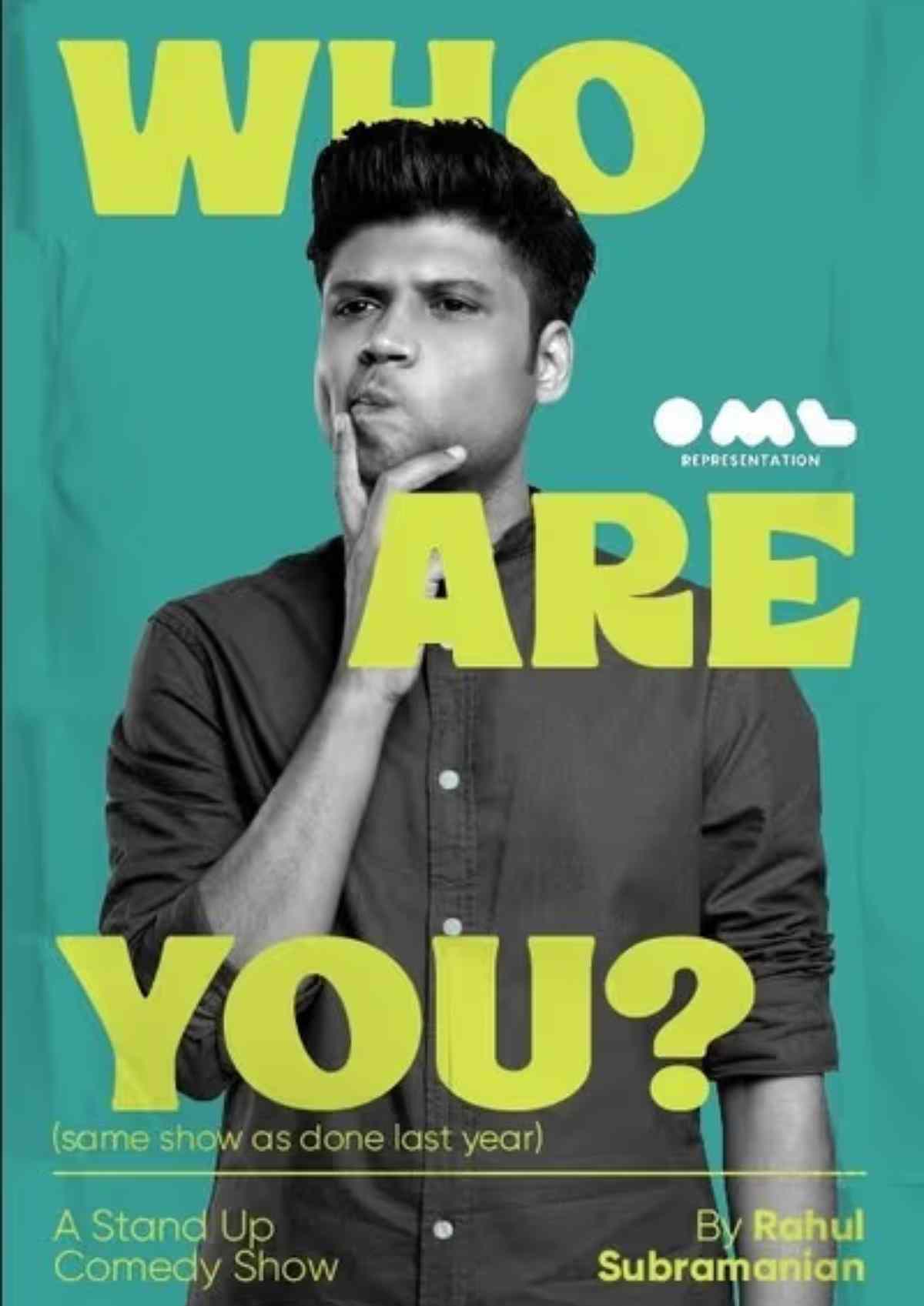 Who Are You by Rahul Subramanian - Chennai