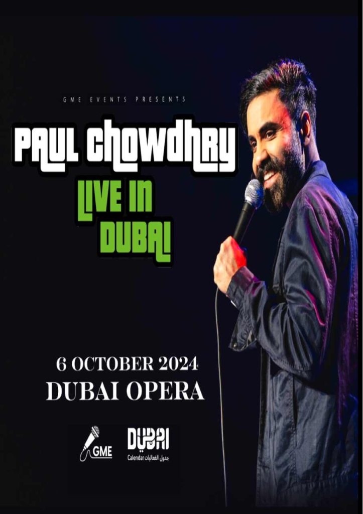 Paul Chowdhry Live In Dubai – 2024