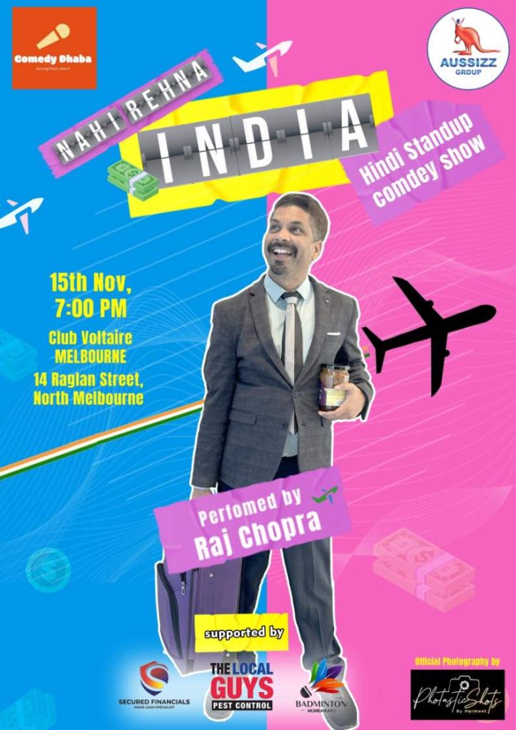 Nahi Rehna INDIA - A stand Up Comedy Show Melbourne