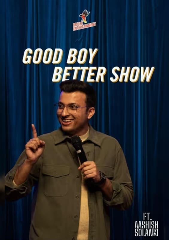 Good Boy Better Show ft. Aashish Solank- Lucknow