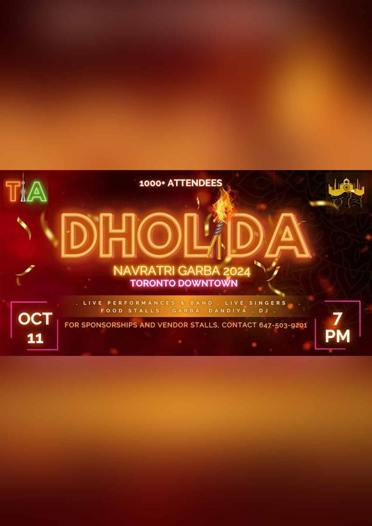 DHOLIDA 2024 – BIGGEST NAVRATRI GARBA IN DOWNTOWN TORONTO