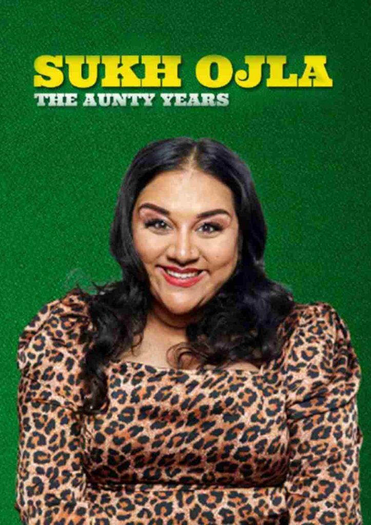 Sukh Ojla : The Aunty Years – Ilford 2025