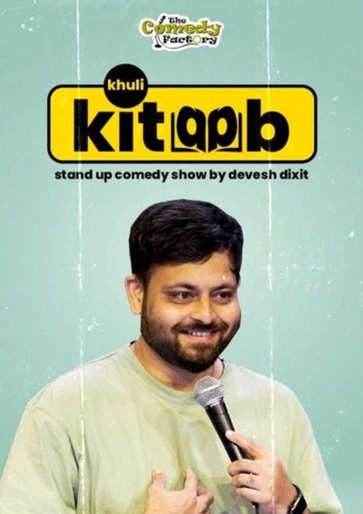 Khuli Kitaab – Standup comedy by Devesh Dixit- Ahmedabad