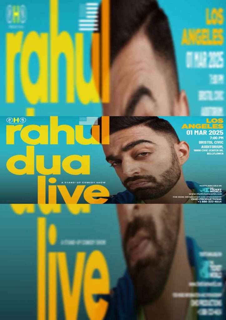 Los Angeles – Rahul Dua Standup Comedy Live 2025