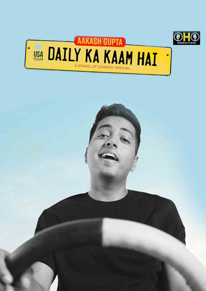 New Jersey : Daily Ka Kaam Hai – Standup Solo By Aakash Gupta