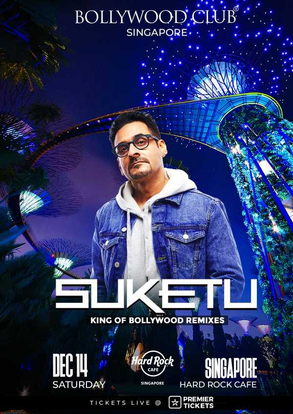 India’s Favourite DJ Suketu  LIVE at Hard Rock Cafe – Singapore