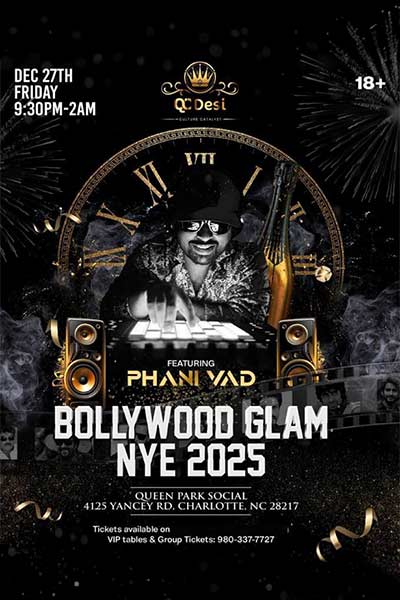 BOLLYWOOD GLAM NYE 2025 FEATURING PHANI VAD